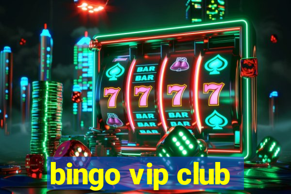 bingo vip club