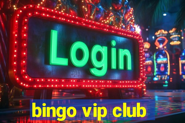 bingo vip club