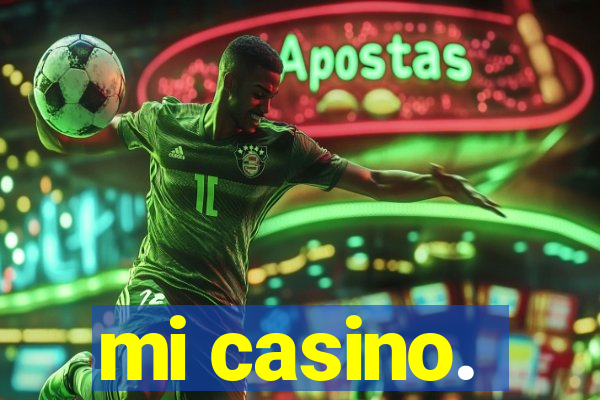 mi casino.