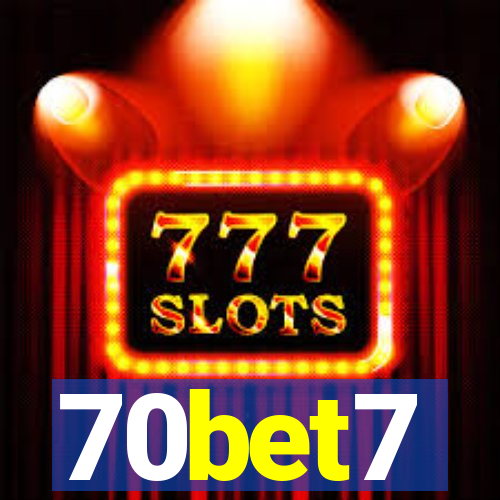 70bet7