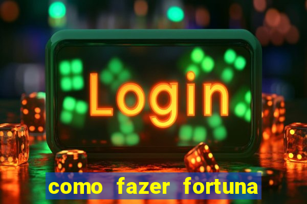 como fazer fortuna com a??es pdf