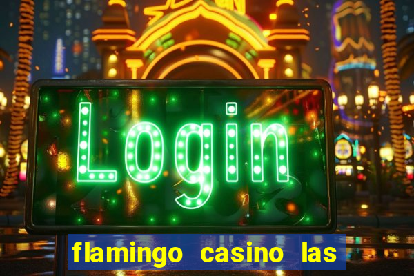 flamingo casino las vegas reviews