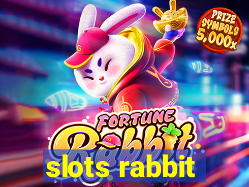 slots rabbit