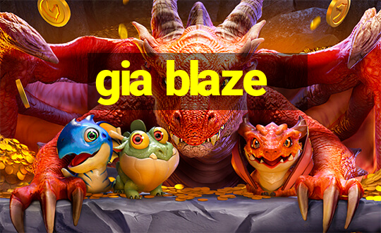 gia blaze