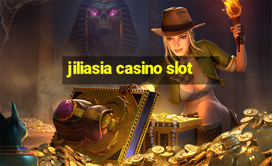 jiliasia casino slot