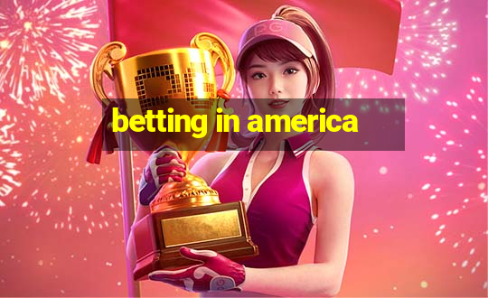 betting in america