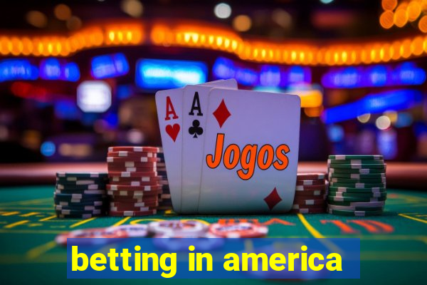 betting in america