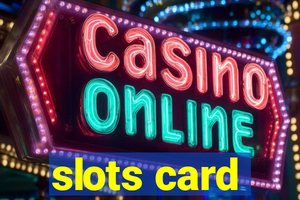 slots card