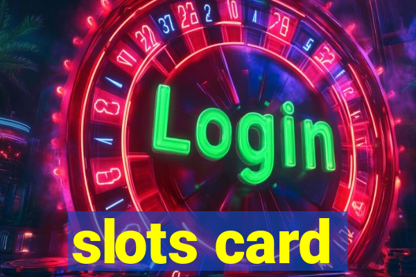 slots card