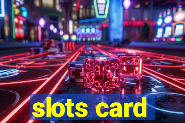 slots card