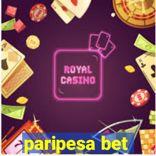 paripesa bet