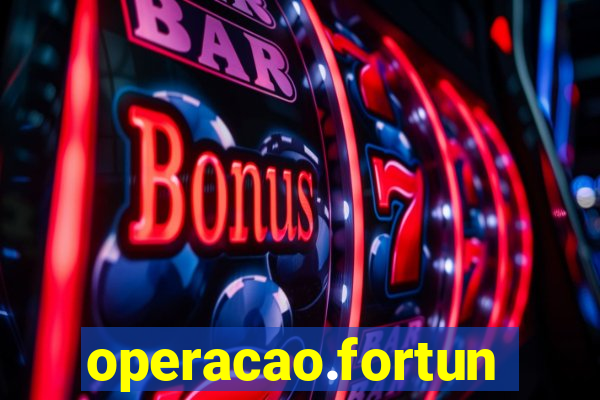 operacao.fortune