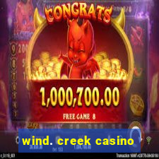 wind. creek casino