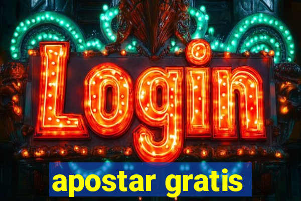 apostar gratis