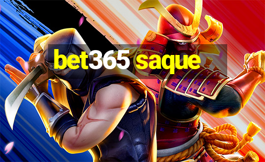 bet365 saque