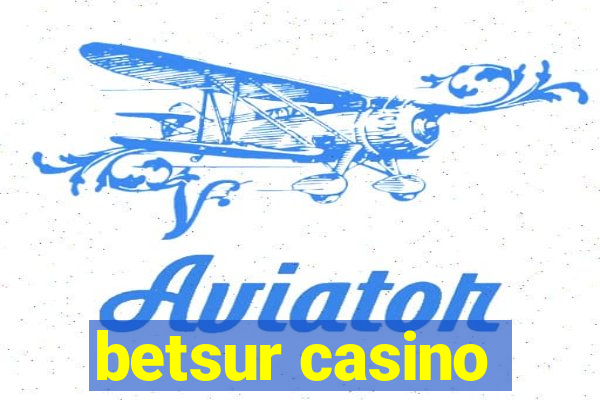 betsur casino