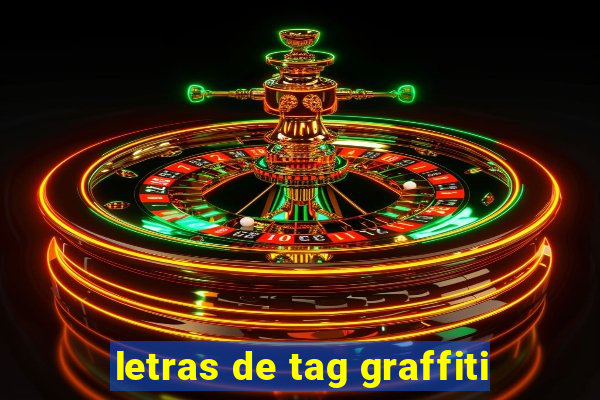 letras de tag graffiti