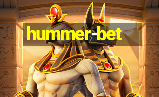 hummer-bet