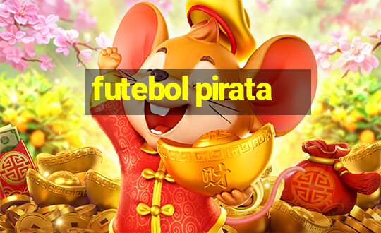 futebol pirata