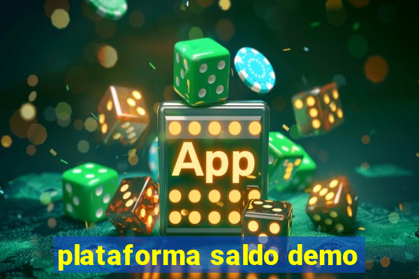 plataforma saldo demo