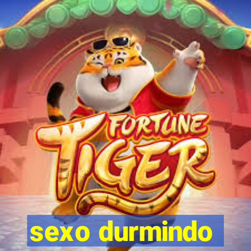 sexo durmindo