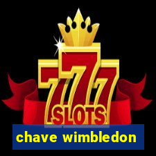 chave wimbledon