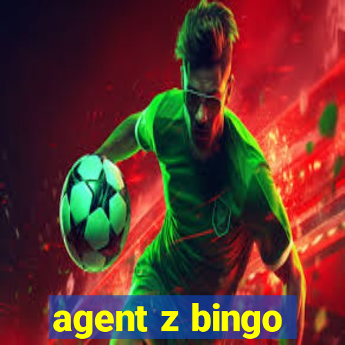 agent z bingo