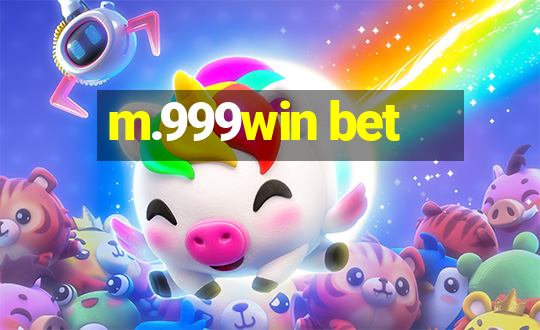 m.999win bet