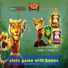 slots game with bonus