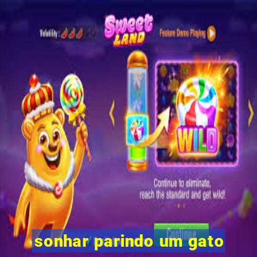 sonhar parindo um gato