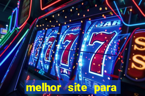 melhor site para jogar fortune tiger