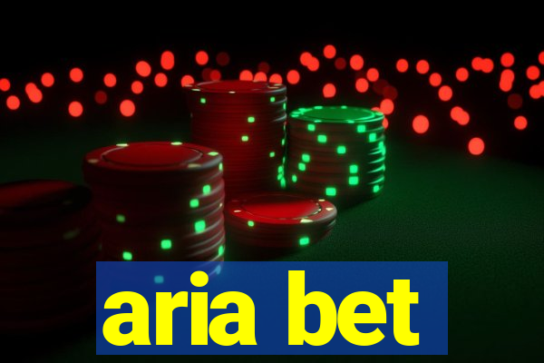 aria bet