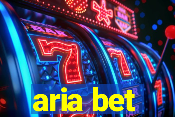 aria bet