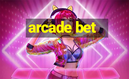 arcade bet