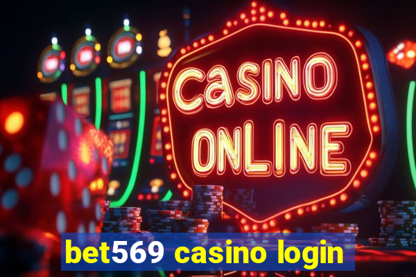 bet569 casino login