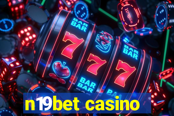 n19bet casino