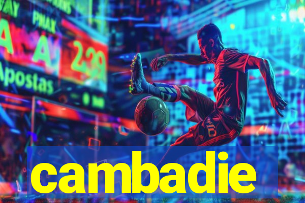 cambadie