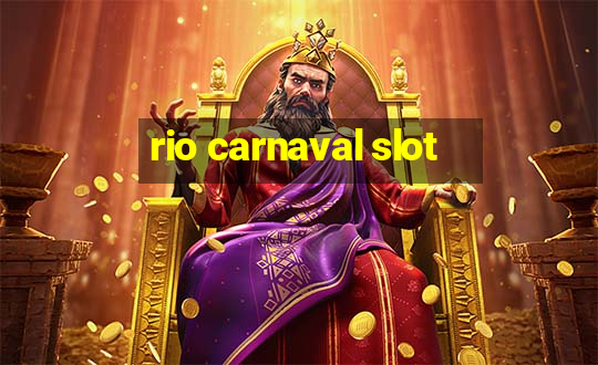 rio carnaval slot