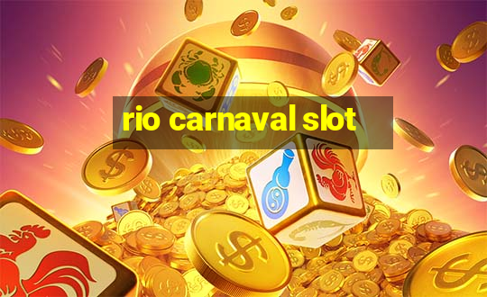 rio carnaval slot