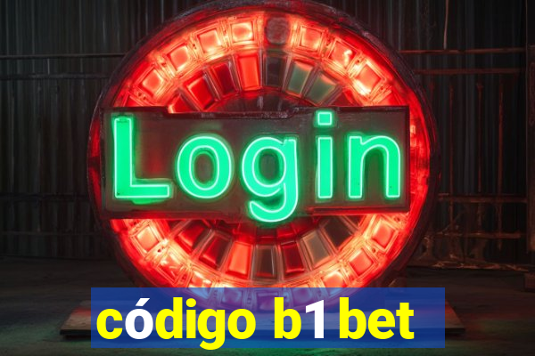 código b1 bet