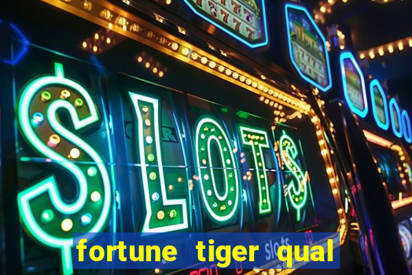 fortune tiger qual melhor horário para jogar