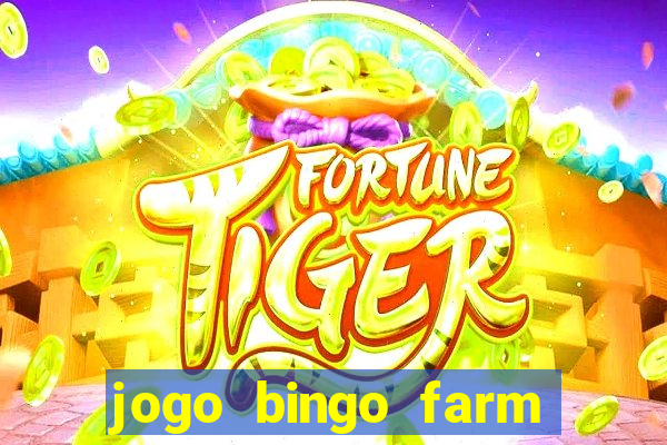 jogo bingo farm paga mesmo