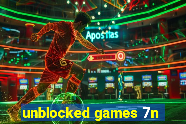 unblocked games 7n