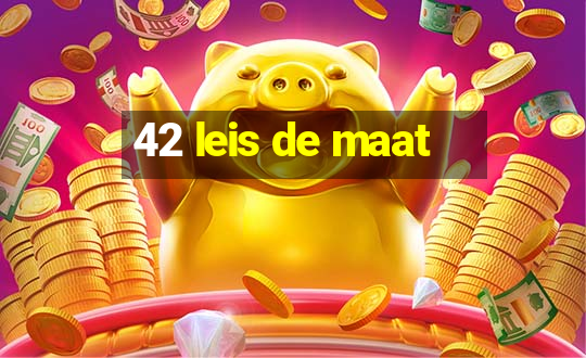 42 leis de maat