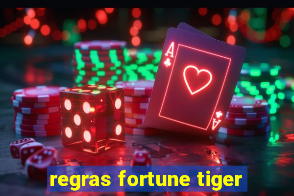 regras fortune tiger