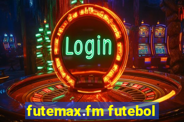 futemax.fm futebol