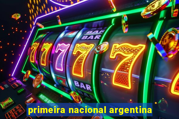 primeira nacional argentina