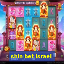 shin bet israel