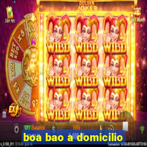 boa bao a domicilio