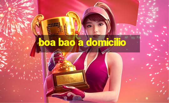 boa bao a domicilio